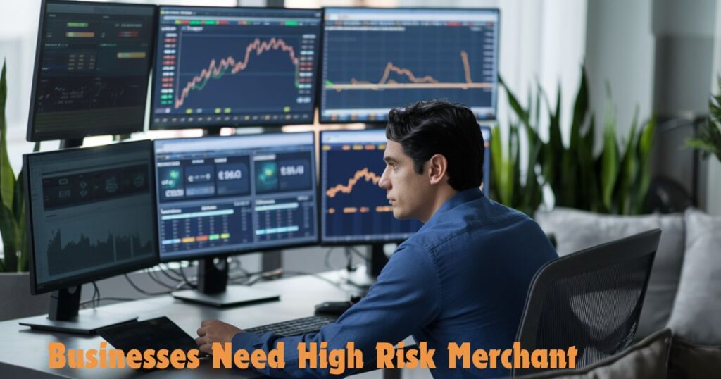 Why Do Businesses Need High Risk Merchant Accounts at Highriskpay.Com