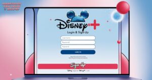 Disney Plus/disneyplus.com Login & Sign-up: Step-by-Step Guide