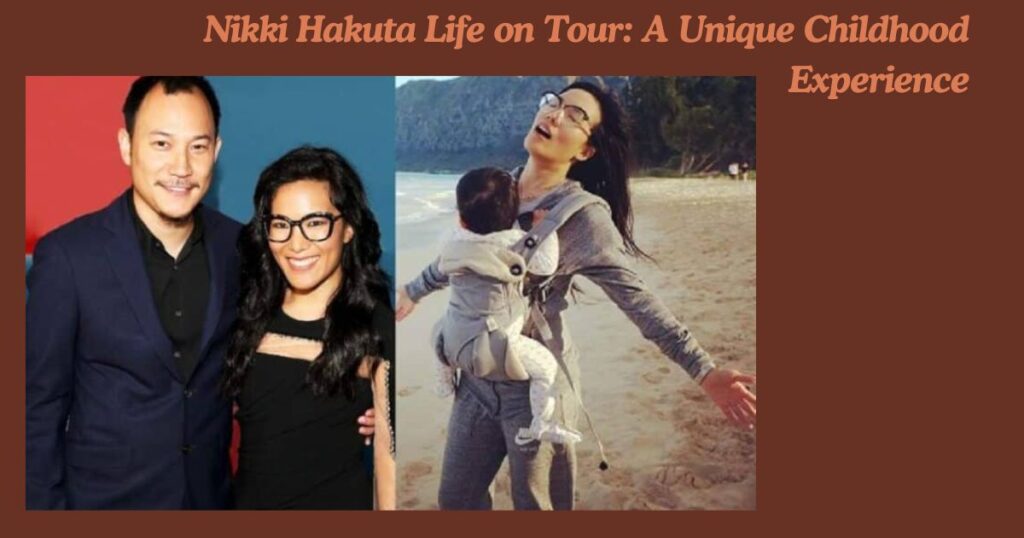 Life on Tour: A Unique Childhood Experience