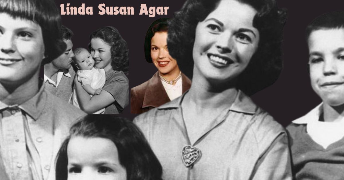 Linda Susan Agar: The Life and Legacy of Shirley Temple’s Daughter